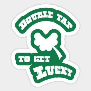 Double Tap to get Lucky Sticker